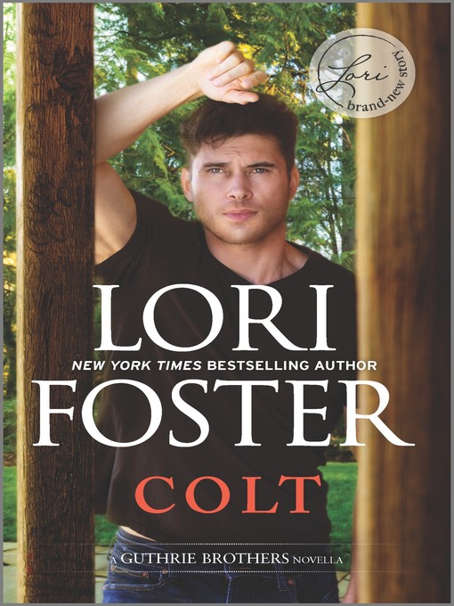 Title details for Colt by Lori Foster - Available